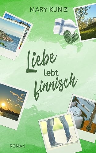 Liebe lebt finnisch: Rockstar Liebesroman (»Finnisch«-Trilogie 2)