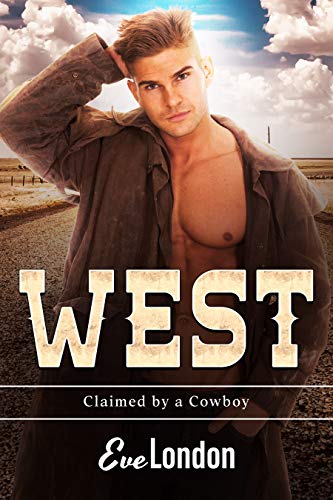 West: A Curvy Girl & Quadruplet Cowboy Romance (Claimed by a Cowboy Book 3)