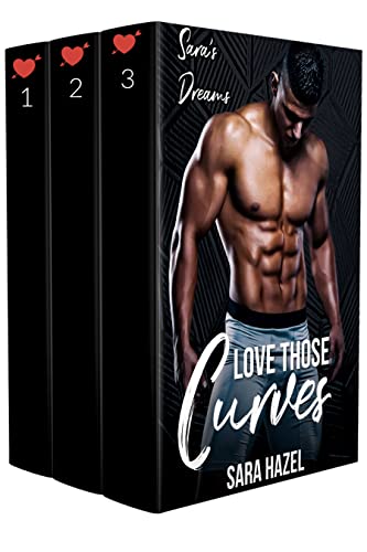 Love Those Curves: Instalove Romance Box Set (Sara's Dreams)