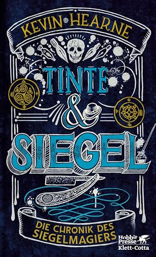 Tinte & Siegel: Die Chronik des Siegelmagiers 1