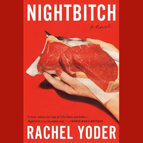 Nightbitch: A Novel