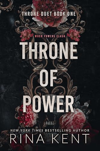 Throne of Power: An Arranged Marriage Mafia Romance (Throne Duet Book 1)