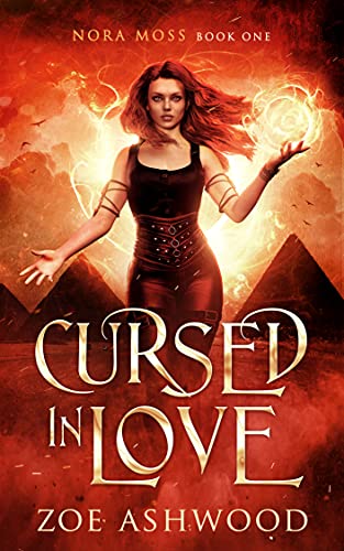 Cursed in Love (Nora Moss Book 1)