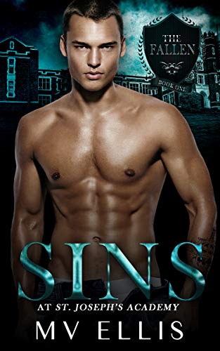 Sins at St Joseph's Academy: A Bully Romance (The Fallen Book 1)