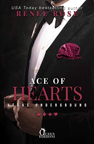 Ace of hearts: Tony & Pepper (Vegas Underground Vol. 4)