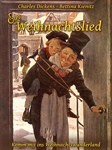 Ein Weihnachtslied (Komm mit ins Weihnachtswunderland 7)