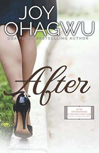 After (After, New Beginnings & The Excellence Club, Band 1)