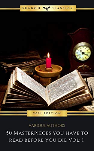 50 Masterpieces you have to read before you die vol: 1(English Edition)