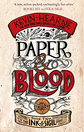 Paper & Blood: Book 2 of the Ink & Sigil series