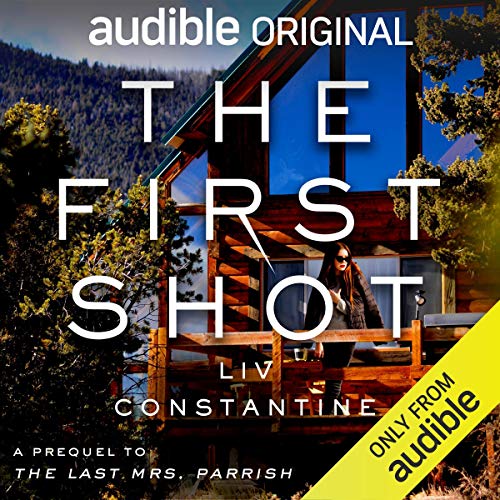 The First Shot: A Prequel