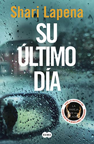 Su último día (Spanish Edition)