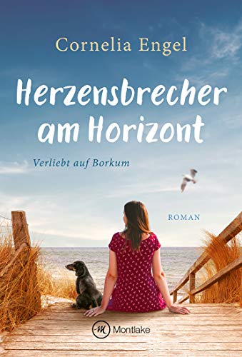 Herzensbrecher am Horizont (Verliebt auf Borkum 1)