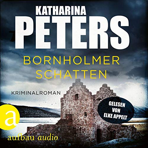 Bornholmer Schatten: Sarah Pirohl ermittelt 1