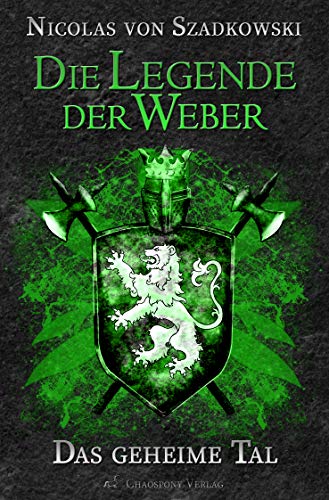 Die Legende der Weber: Das geheime Tal