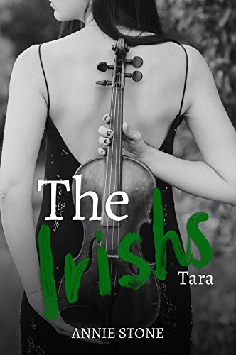 The Irishs - Tara (Irish Love 5)