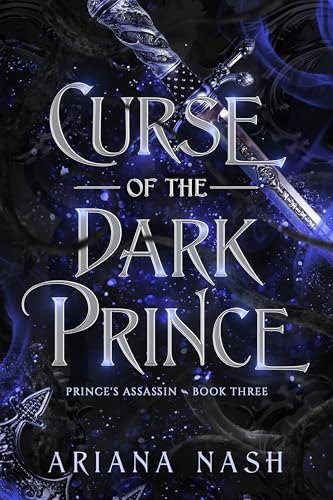 Curse of the Dark Prince (Prince's Assassin Book 3)