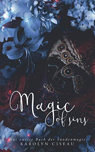 Magic of Sins - Das zweite Buch der Sündenmagie
