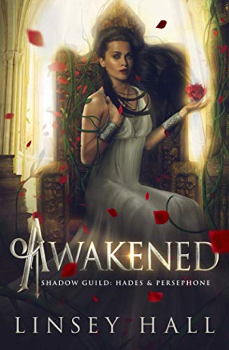 Awakened (The Shadow Guild: Hades & Persephone, Band 2)