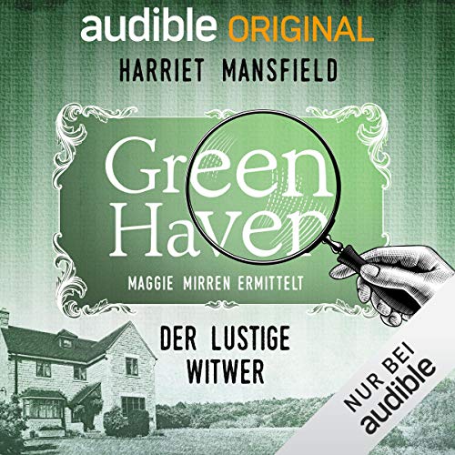 11. Der lustige Witwer: Green Haven. Maggie Mirren ermittelt