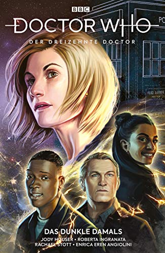 Doctor Who - Der 13. Doctor (Band 2) - Das dunkle Damals: Bd. 2: Das dunkle Damals