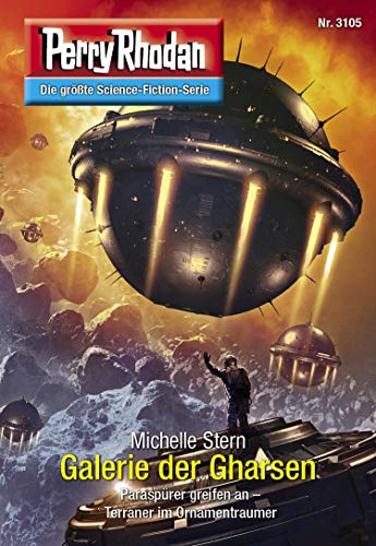 Perry Rhodan 3105: Galerie der Gharsen: Chaotarchen-Zyklus (Perry Rhodan-Erstauflage)