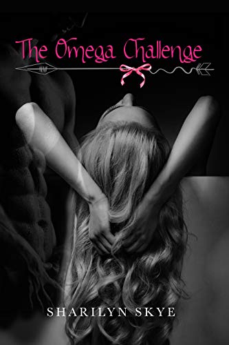 The Omega Challenge: An Omegaverse Romance (Omegas of the New South Book 2)