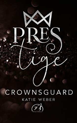 Crownsguard (PRESTIGE 5)