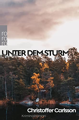 Unter dem Sturm: Kriminalroman | Die Nummer 1 aus Schweden (Die Halland-Krimis)