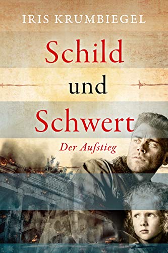 Schild und Schwert 2 : Der Aufstieg