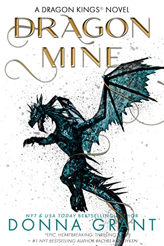 Dragon Mine (Dragon Kings Book 2)
