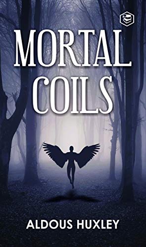 Mortal Coils (English Edition)