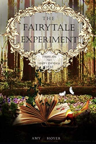 The Fairytale Experiment