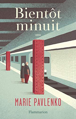 Bientôt minuit (Littérature française)