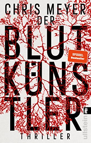 Der Blutkünstler: Ein harter und packender Serienmörder-Thriller (Tom-Bachmann-Serie 1)