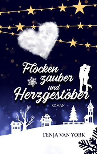 Flockenzauber und Herzgestöber