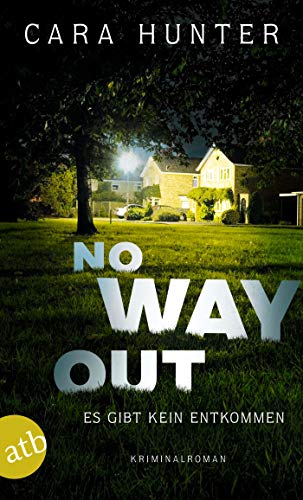 No Way Out - Es gibt kein Entkommen: Kriminalroman (Detective Inspector Fawley ermittelt 3)
