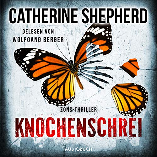 Knochenschrei: Zons-Thriller 8