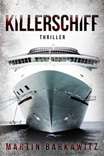 Killerschiff: Thriller