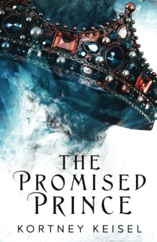 The Promised Prince: A YA Dystopian Romance (Desolation, Band 2)