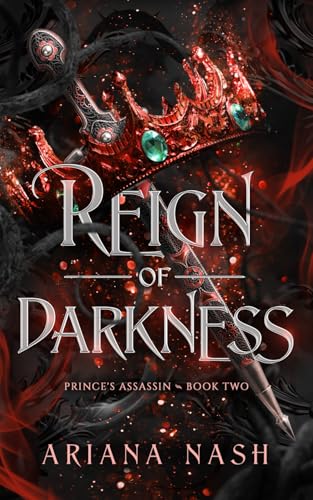 Reign of Darkness (Prince's Assassin, Band 2)