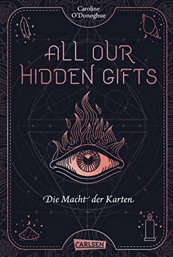 All Our Hidden Gifts - Die Macht der Karten (All Our Hidden Gifts 1): Moderne Urban Fantasy der Extraklasse