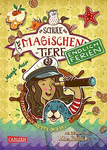 Die Schule der magischen Tiere. Endlich Ferien 6: Hatice und Mette-Maja