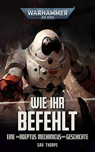Wie Ihr befehlt (Warhammer 40,000)