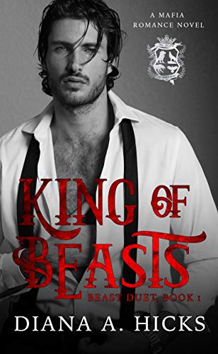 King of Beasts: An Arrangement with the Billionaire Romance (The Society Book 1)