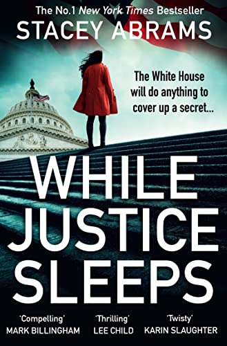 While Justice Sleeps: the number 1 New York Times bestseller: a gripping new thriller that will keep you up all night!