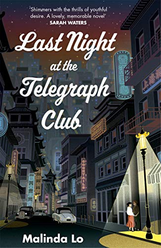 Last Night at the Telegraph Club: A NATIONAL BOOK AWARD WINNER AND NEW YORK TIMES BESTSELLER (English Edition)