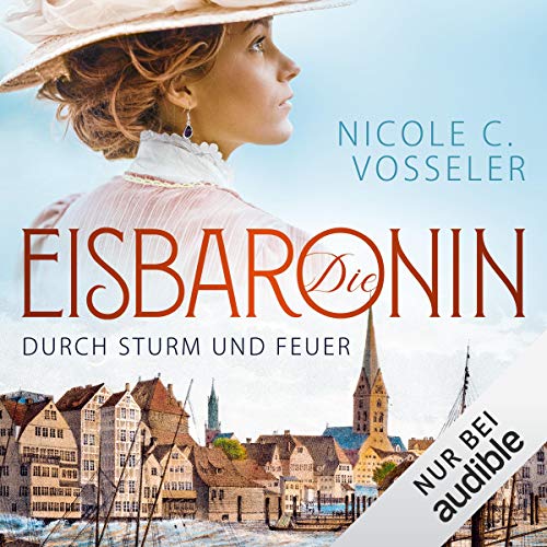 Durch Sturm und Feuer: Die Eisbaronin 2