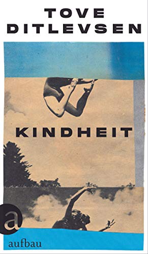 Kindheit: Teil 1 der Kopenhagen-Trilogie (Die Kopenhagen-Trilogie)