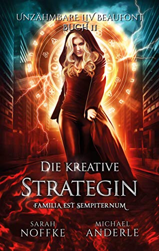 Die kreative Strategin (Unzähmbare Liv Beaufont 11)
