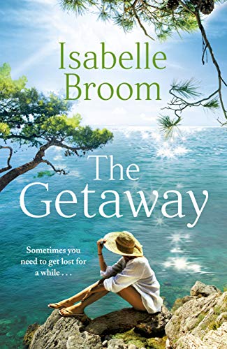 The Getaway: A gorgeous holiday romance - perfect summer escapism! (English Edition)